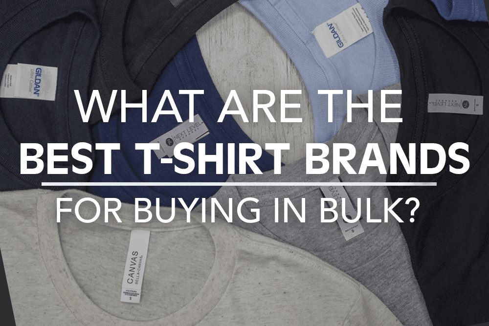 What are the best T-shirt brands for buying in bulk?